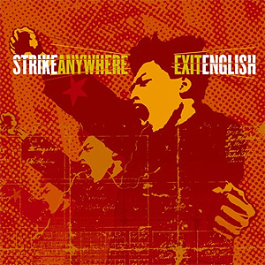 Strike Anywhere - Exit English