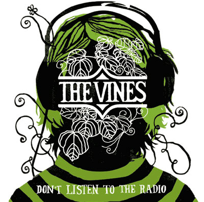 The Vines - Don't Listen To The Radio