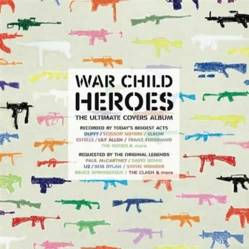 War Child Heroes: The Ultimate Covers Album