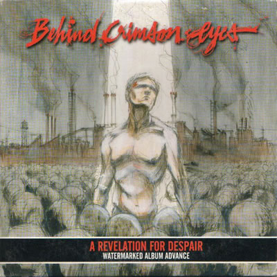 Behind Crimson Eyes - A Revelation For Despair (Album Advance)