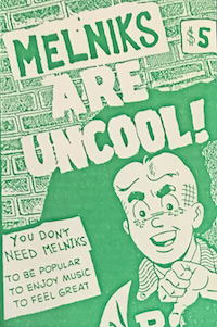 Melniks Are Uncool