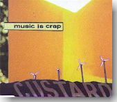 Custard - Music Is Crap