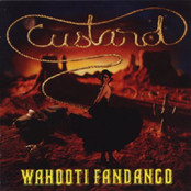 Custard - Wahooti Fandango