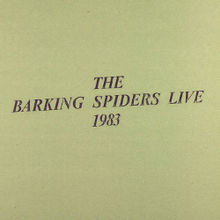 The Barking Spiders Live 1983