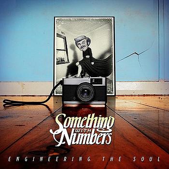 Something With Numbers - Engineering The Soul (Card Sleeve)