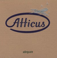 Atticus - Adequate