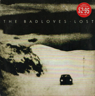 The Badloves - Lost