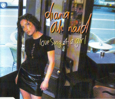 Diana Ah Naid - Love Song 4 A Girl