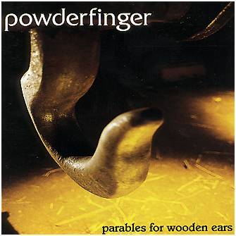 Parables For Wooden Ears