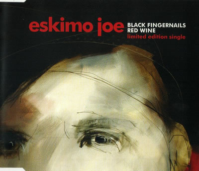 Eskimo Joe - Black Fingernails Red Wine (Limited Edition)