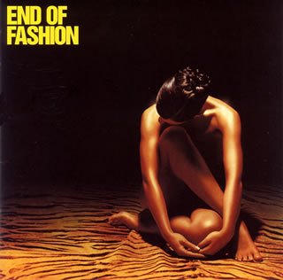 End Of Fashion - End Of Fashion