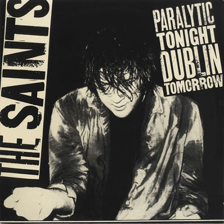 Paralytic Tonight, Dublin Tomorrow