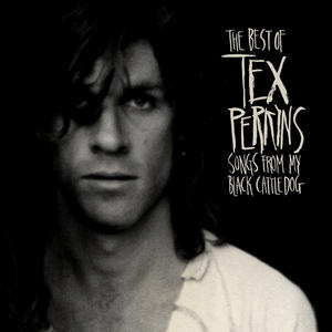 The Best Of Tex Perkins: Songs From My Black Cattle Dog