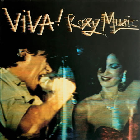 Viva! Roxy Music - The Live Roxy Music Album