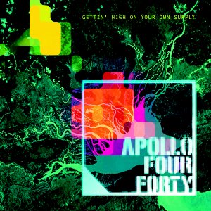 Apollo Four Forty - Gettin' High on Your Own Supply