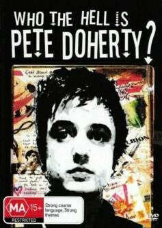 Who The Hell Is Pete Doherty?