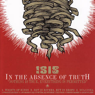 Isis - In The Absence Of Truth