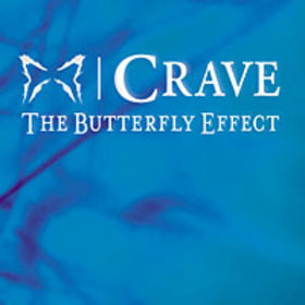 The Butterfly Effect - Crave