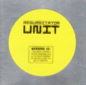 Regurgitator - Unit