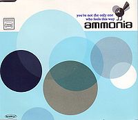 Ammonia - You're Not The Only One Who Feels This Way