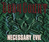 Body Count - Necessary Evil