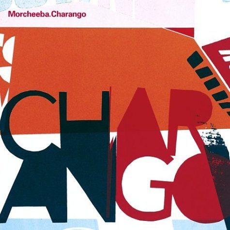 Morcheeba - Charango (Inst. Disc)