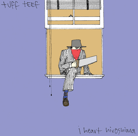 I Heart Hiroshima - Tuff Teef