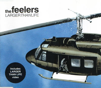 The Feelers - Larger Than Life