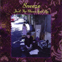 Sneeze - Just The Blues Sped Up