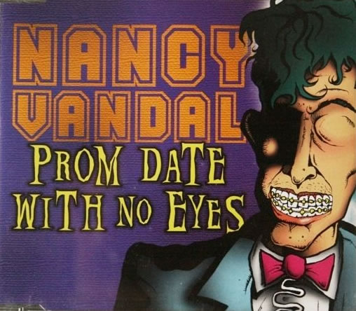 Nancy Vandal - Prom Date With No Eyes